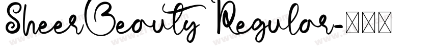 SheerBeauty Regular字体转换